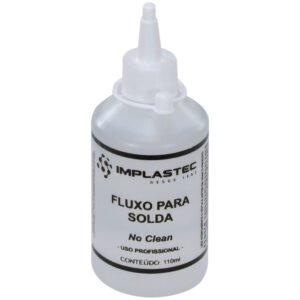 Fluxo para Solda No Clean Frasco 110ml Implastec